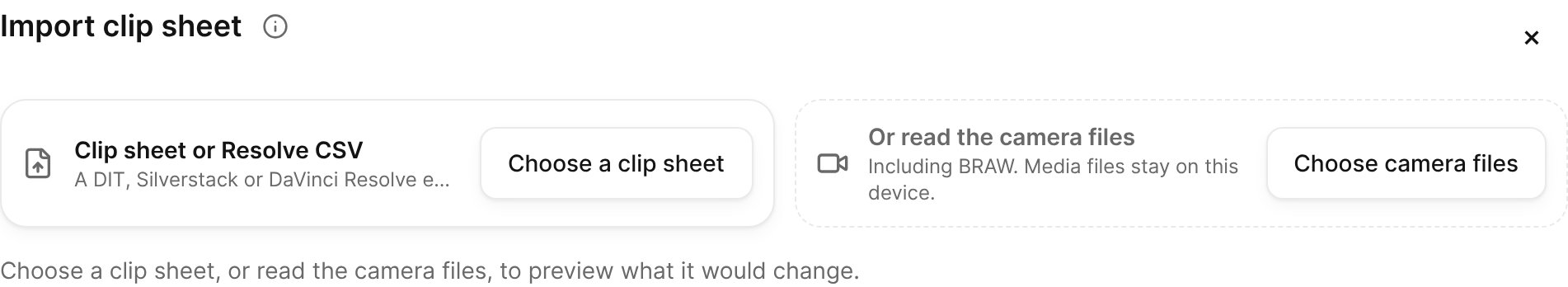 The Import clip sheet panel, with a clip sheet source and a camera files source.