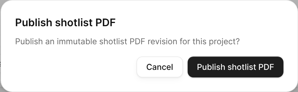 The Publish shotlist PDF confirmation on the Shots page.