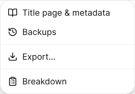 The File menu, with Title page & metadata, Backups, Export, and Breakdown.