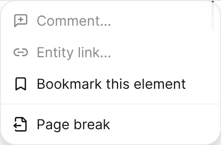 The Insert menu, with Comment, Entity link, Bookmark this element, and Page break.